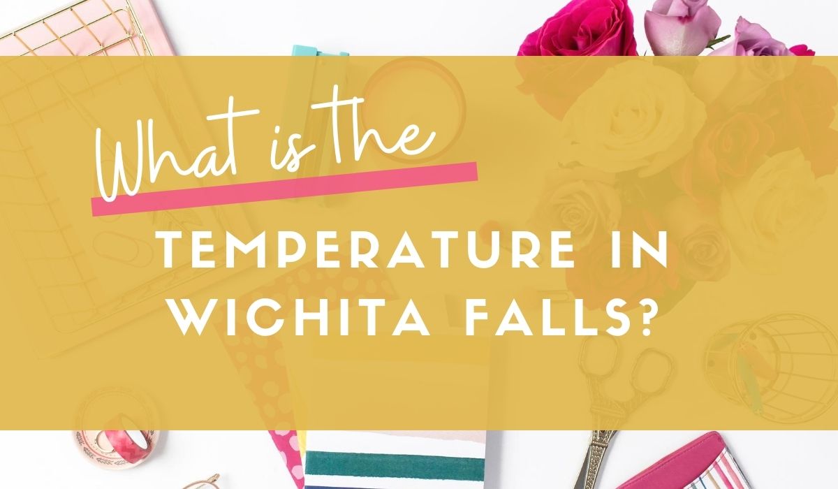 what-is-the-temperature-in-wichita-falls-texas-wichita-falls-today